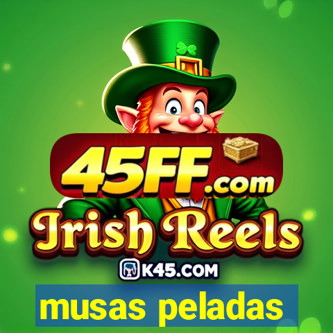 musas peladas